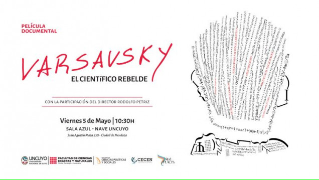 imagen Se proyectará en la Nave UNCUYO la producción argentina "Varsavsky, el científico rebelde"