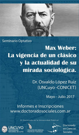 imagen Seminario  "Max Weber: la vigencia de un clásico y la actualidad de su mirada sociológica" 