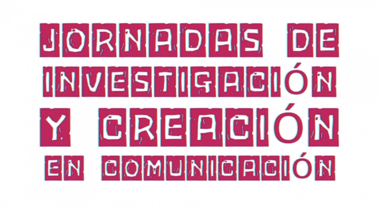 imagen En octubre se realizarán las  Jornadas de Investigación y Creación en Comunicación 