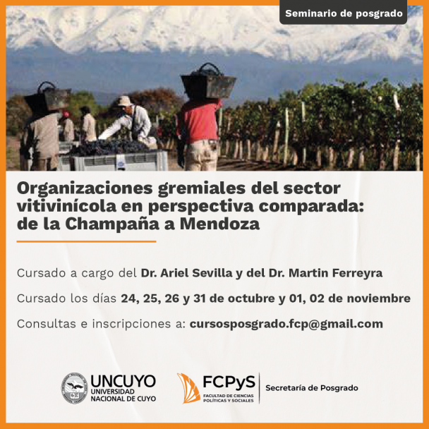 imagen Comienza esta semana el seminario de posgrado sobre organizaciones gremiales del sector vitivinícola