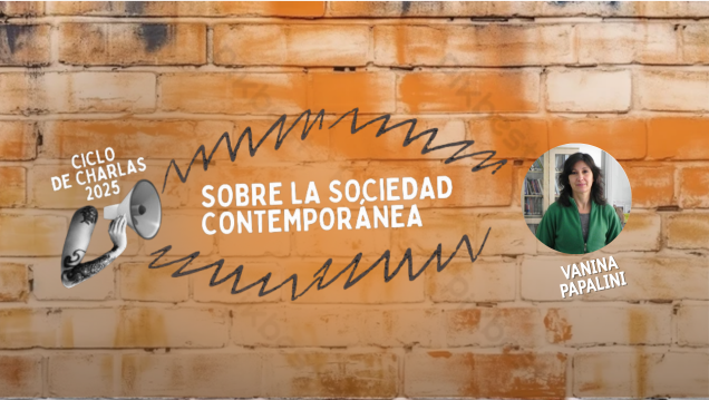 imagen Continúa el ciclo sobre la sociedad contemporánea junto a Vanina Papalini