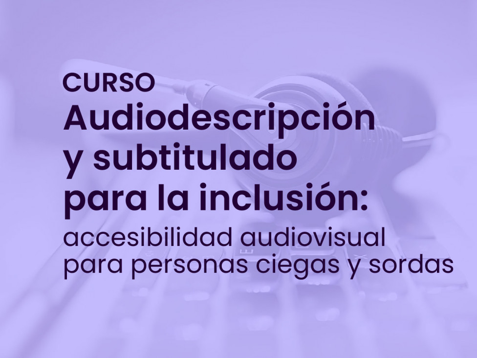 imagen Estudiantes de comunicación y de la TUPA podrán sumarse a un curso virtual sobre accesibilidad audiovisual 