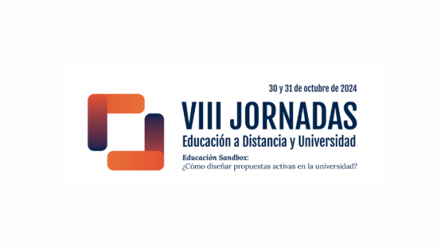 imagen La FCPyS estará presente en las 8vas. Jornadas de Educación a Distancia y Universidad