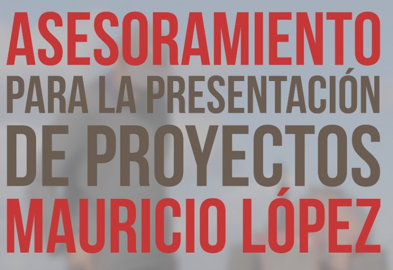 imagen Asesoramiento para la 8va Convocatoria de los Proyectos "Mauricio López"