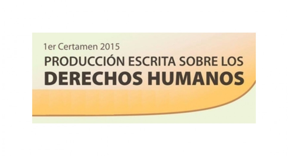 imagen 1er Certamen 2015 Producción Escrita Sobre los Derechos Humanos