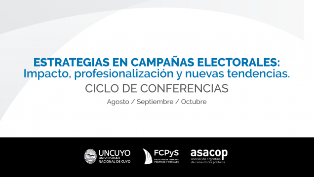 imagen Ciclo de conferencias: "Estrategias en campañas electorales: Impacto, profesionalización y nuevas tendencias"