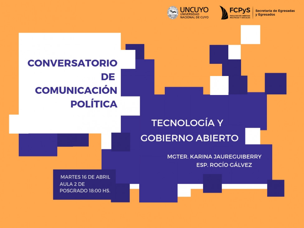 imagen Conversatorio de Comunicación Política "Tecnología y Gobierno Abierto" 