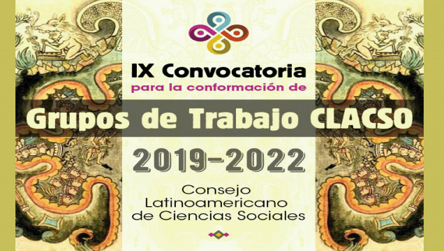 imagen Apertura IX Convocatoria para la conformación de Grupos de Trabajo de CLACSO