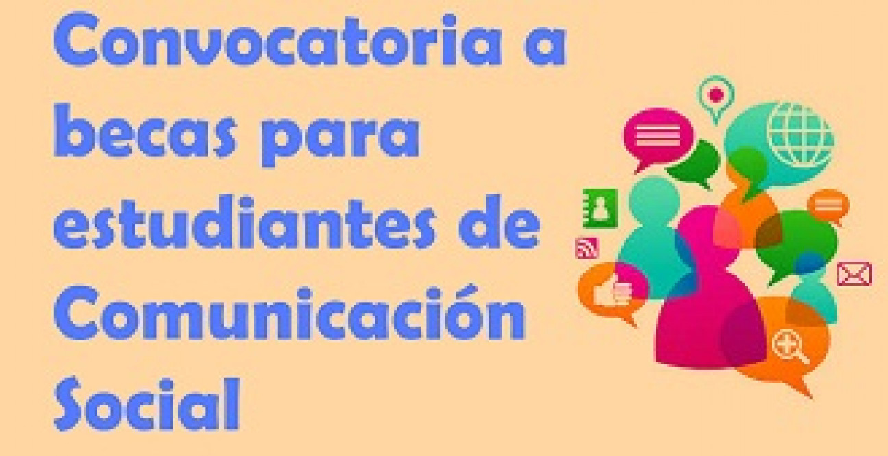 imagen Convocatoria a becas para estudiantes de Comunicación Social