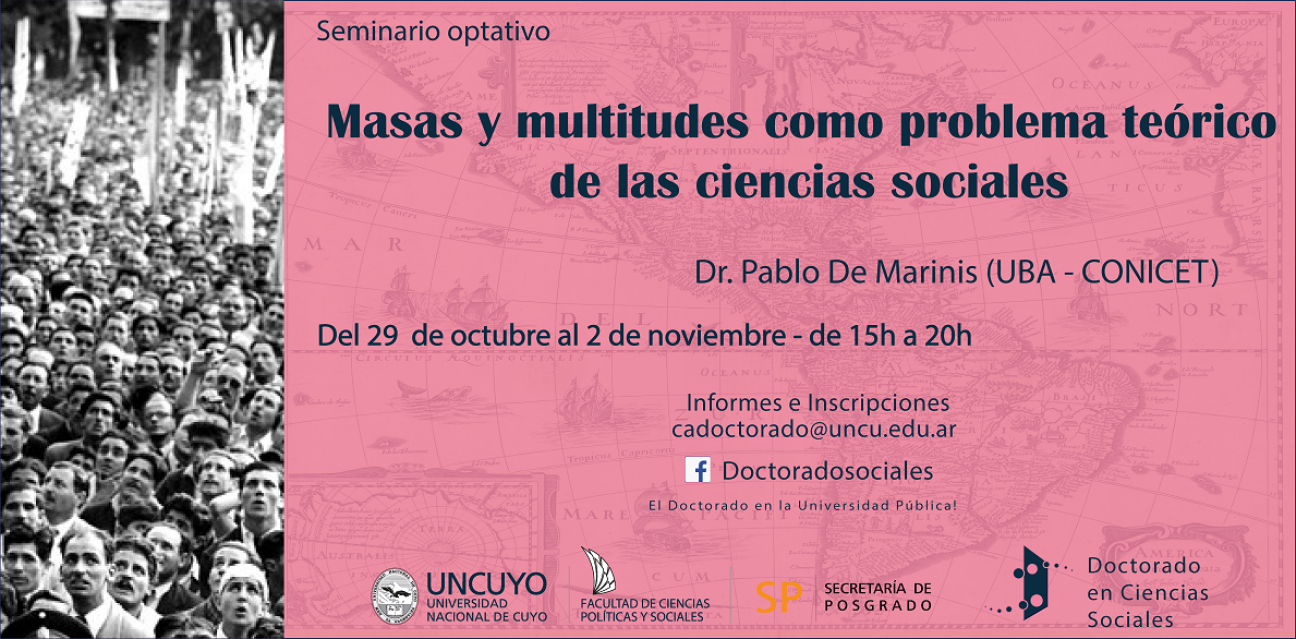 imagen Seminario optativo, "Masas y multitudes como problema teórico de las ciencias sociales