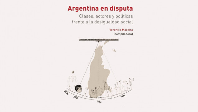 imagen Investigadoras de nuestra Facultad presentan el libro sobre disputas sociales en la Argentina contemporánea