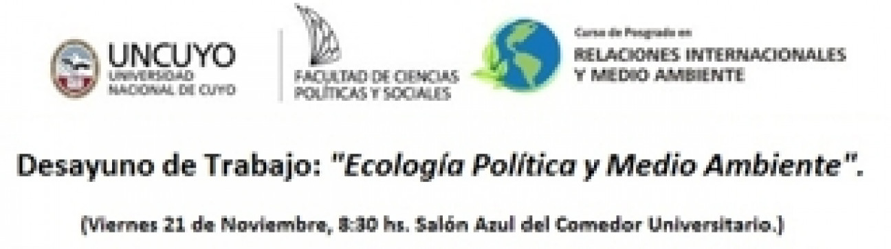 imagen Desayuno de Trabajo: "Ecología Política y Medio Ambiente"