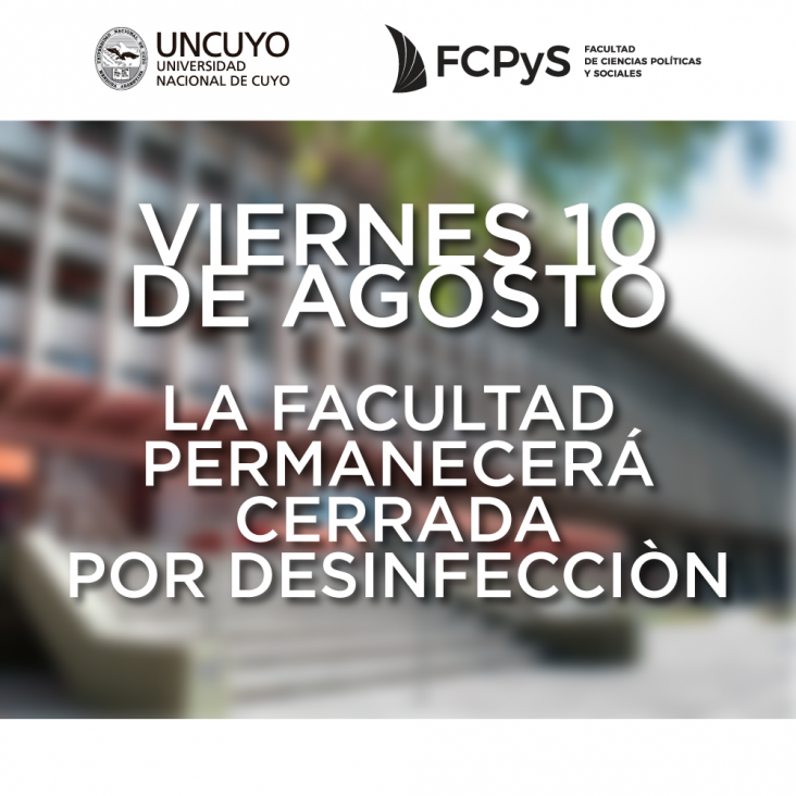 imagen La FCPyS cierra por desinfección