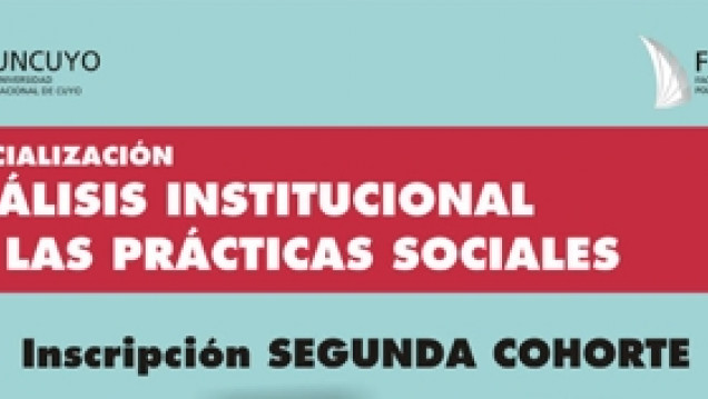 imagen Inscripciones Abiertas de la Especialización en Análisis Institucional en las Prácticas Sociales