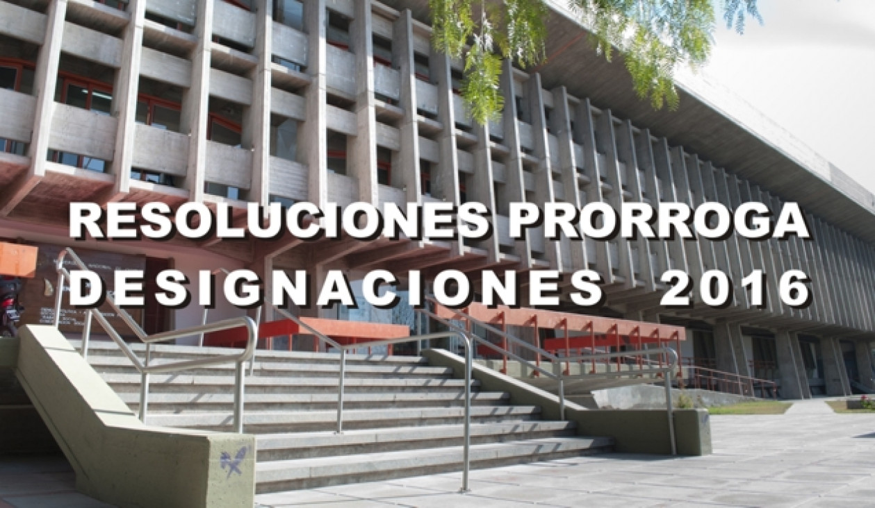 imagen Resoluciones Prorroga Designaciones 2016