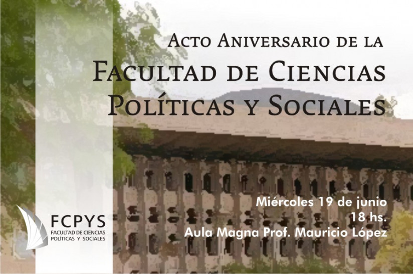 imagen Acto Aniversario de la Facultad de Ciencias Políticas y Sociales