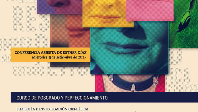 imagen Conferencia abierta de Esther Díaz: "Filosofía e investigación científica. Ampliaciones epistemológicas a martillazos".
