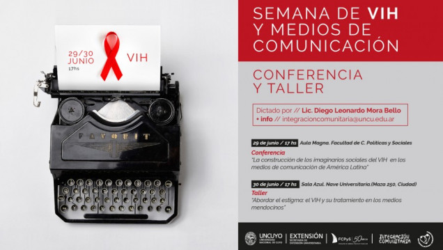 imagen La Secretaría de Extensión de la UNCuyo realizará actividades en "La Semana del VIH y los Medios"