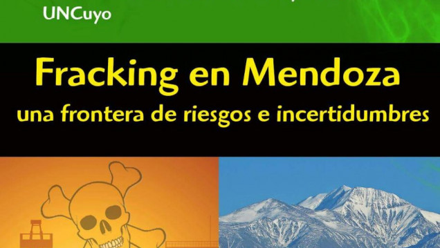 imagen Charla: Fracking en Mendoza, una frontera de riesgos e incertidumbres
