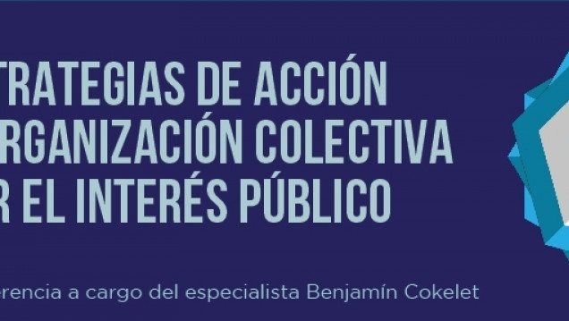 imagen Estrategias de Acción y Organización Colectiva por el Interés Público