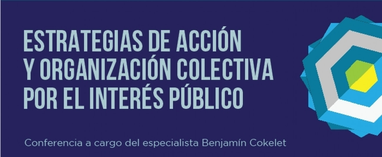 imagen Estrategias de Acción y Organización Colectiva por el Interés Público