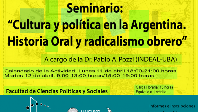 imagen Seminario "Cultura y política en la Argentina. Historia oral y radicalismo obrero"