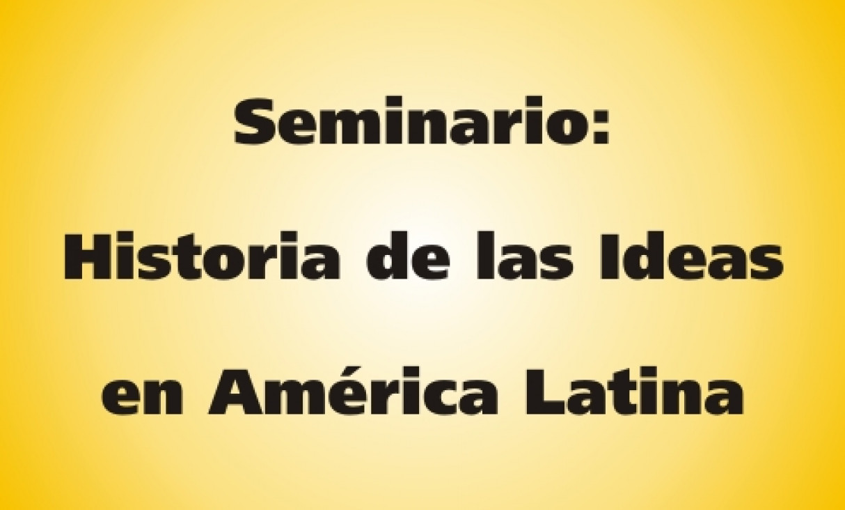 imagen Seminario: Historia de las Ideas en América Latina