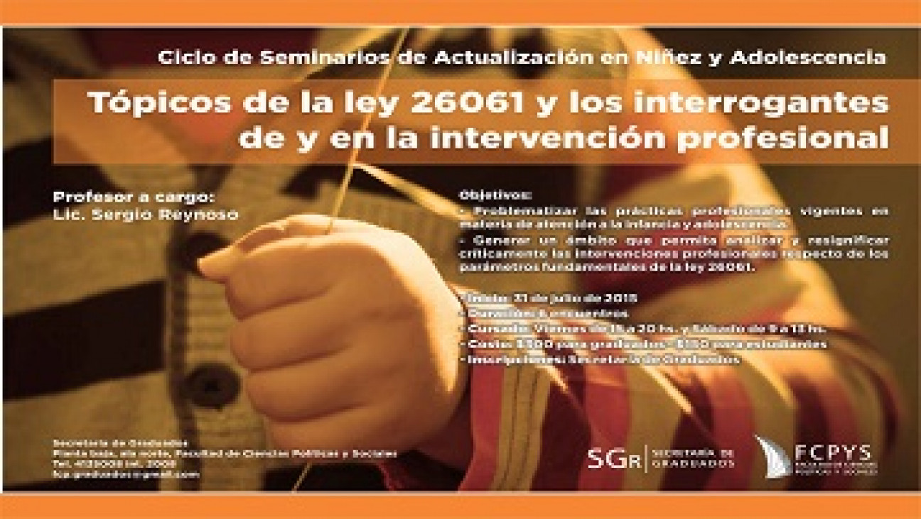 imagen Seminario de Actualización en Niñez y Adolescencia:  Tópicos de la ley 26061 y los interrogantes de y en la intervención profesional