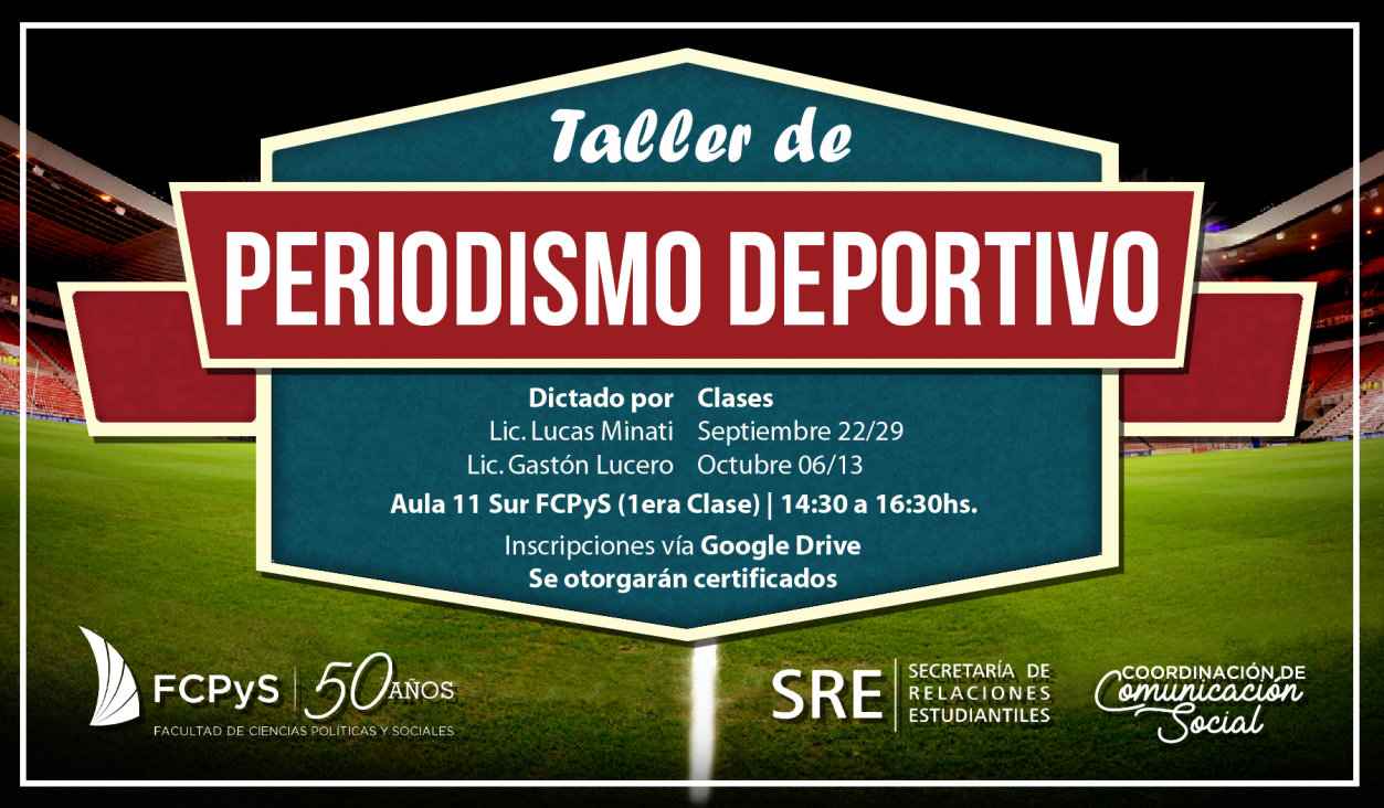 imagen Comienza el "Taller de Periodismo Deportivo" en la FCPyS