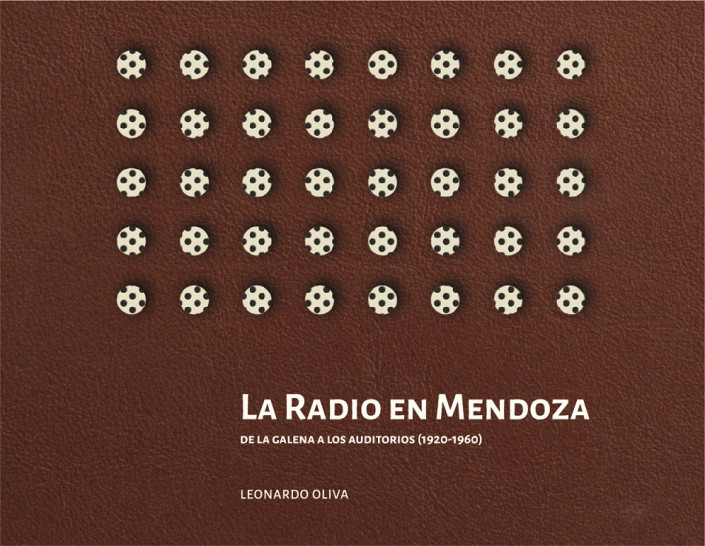 imagen El martes 5 de junio se presentará el libro "La radio en Mendoza. De la galena a los auditorios"