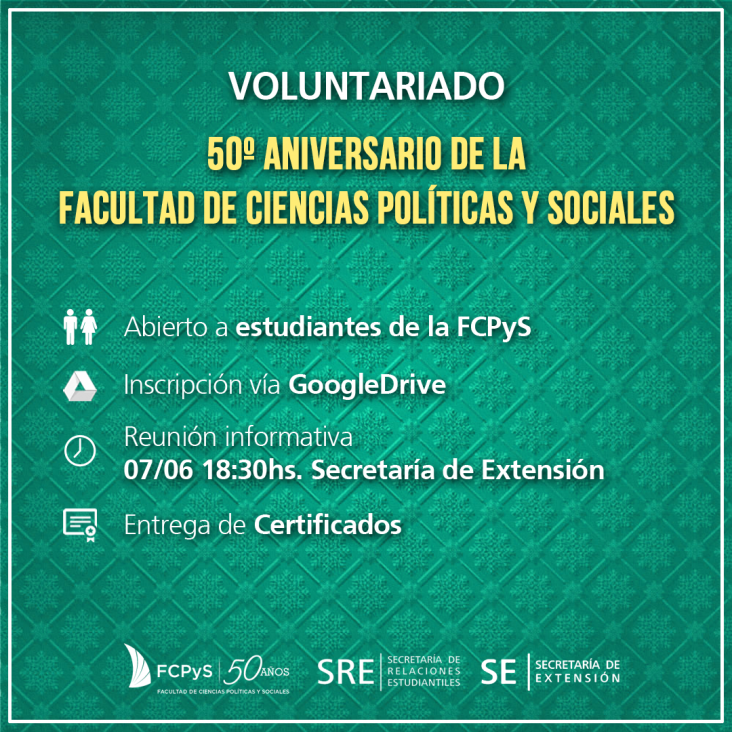 imagen Se abre la convocatoria voluntaria para el festejo del 50º aniversario de la FCPyS