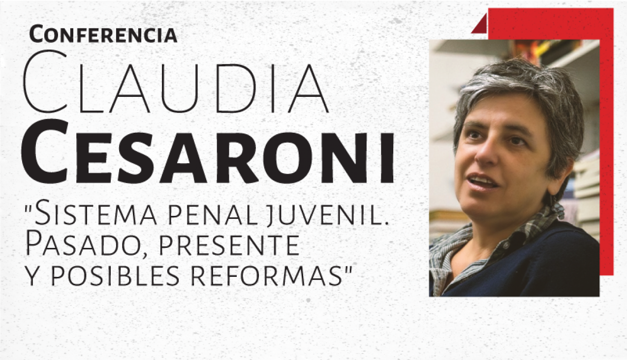 imagen Claudia Cesaroni brindará una conferencia sobre "Sistema penal juvenil"