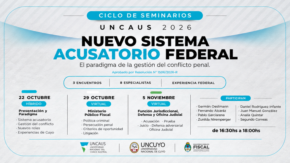 imagen Ciclo de Seminarios: Nuevo sistema acusatorio federal - El paradigma de la gestión del conflicto penal