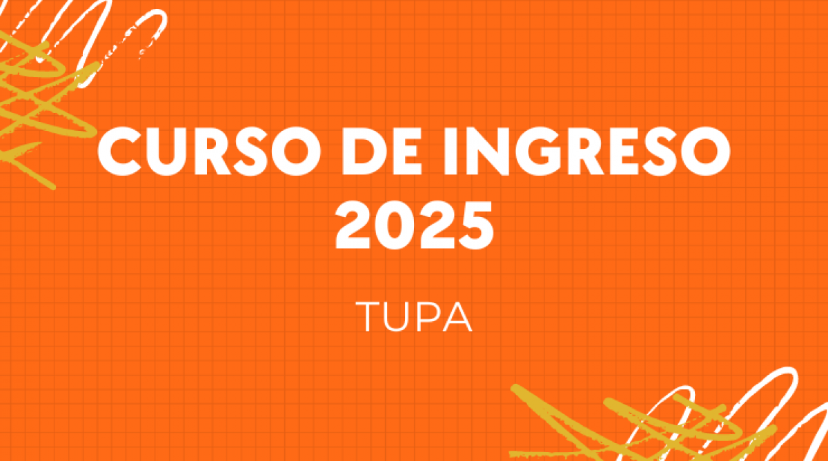 imagen CURSO INGRESO 2025 | TUPA