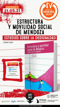 imagen 11.00 hs. Presentación libro  “Estructura y movilidad social de Mendoza. Estudios sobre la desigualdad”